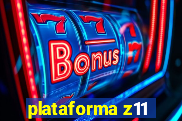 plataforma z11